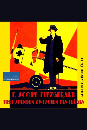 Drei Stunden zwischen den Flügen - Eine Erzählung von Francis Scott Fitzgerald - cover