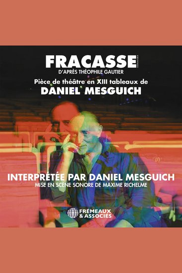 Fracasse d’après Théophile Gautier - Pièce de théâtre en XIII tableaux - cover