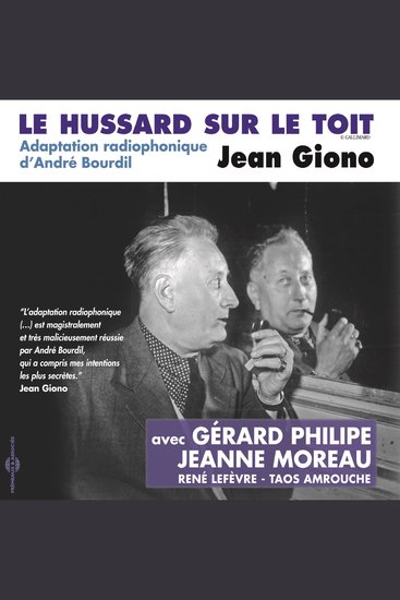 Le hussard sur le toit - Adaptation radiophonique d'André Bourdil - cover