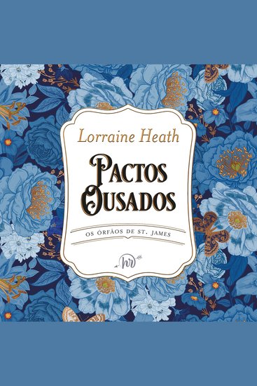 Pactos ousados – Primeiro livro da série Os Órfãos de St James - cover