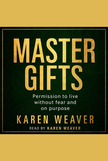 Master Gifts - Permission to Live Without Fear and on Purpose - cover