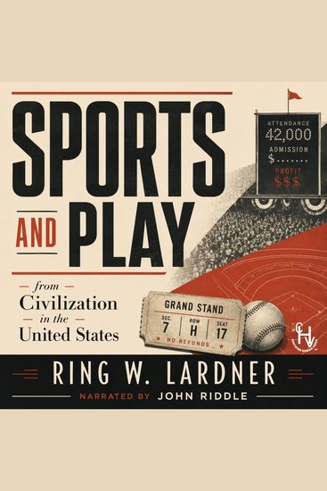 Sports and Play - from Civizilation in The United States - cover