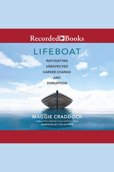 Lifeboat - Navigating Unexpected Career Change and Disruption - cover