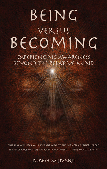 Being Versus Becoming - Experiencing Awareness Beyond the Relative Mind - cover