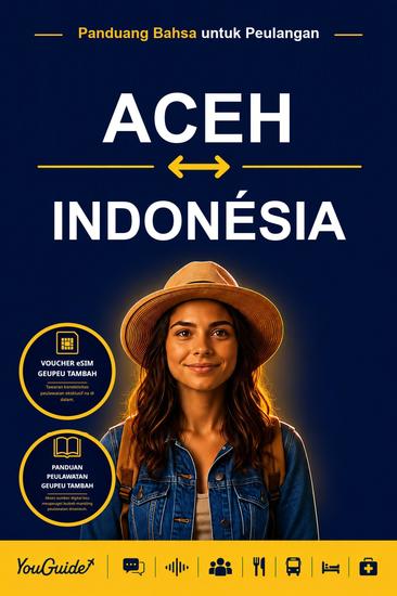 The Language Guide for Travelers - Acehnese to Indonesian - cover