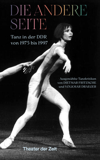 Die andere Seite - Tanz in der DDR von 1975 bis 1997 - cover