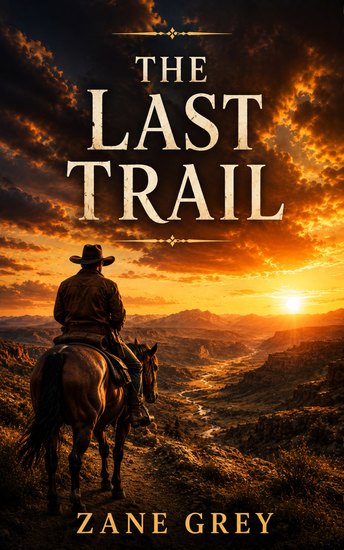 The Last Trail - cover