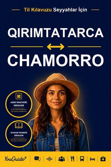 The Language Guide for Travelers - Crimean Tatar to Chamorro - cover