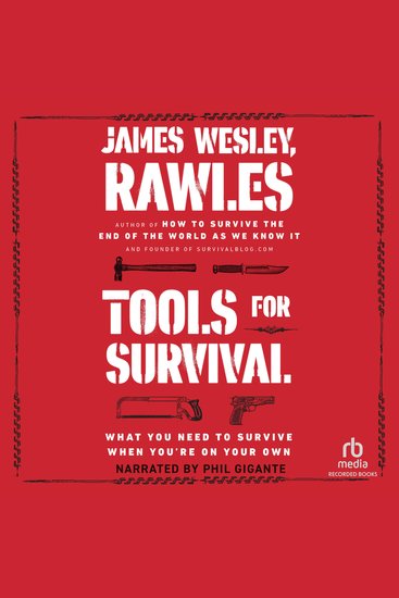 Tools for Survival - What You Need to Survive When You're on Your Own - cover