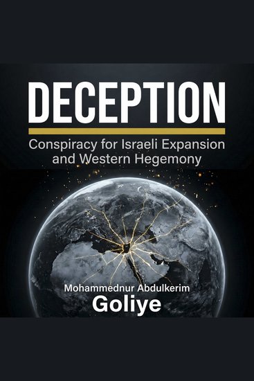 Deception - Conspiracy for Israeli Expansion and Western Hegemony - cover