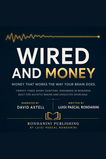 Wired and Money - Financial Systems for Autistic Brains - cover