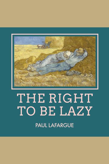 The right to be lazy - cover