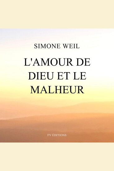 L’amour de Dieu et le malheur - cover