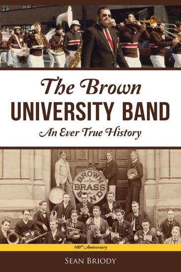 Brown University Band The - An Ever True History - cover