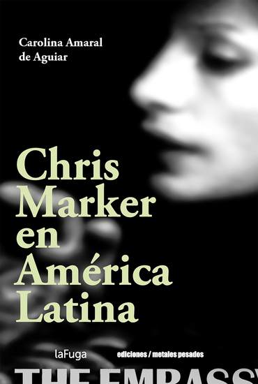 Chris Marker en América Latina - cover