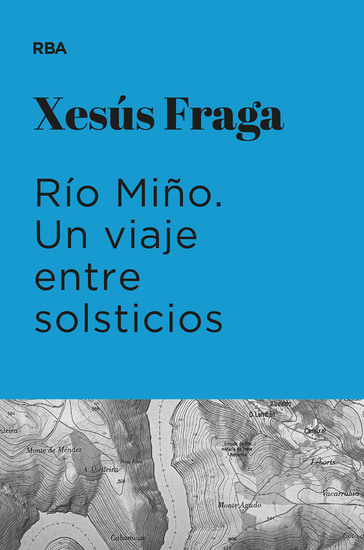 Río Miño - Un viaje entre solsticios - cover