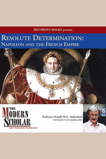 Resolute Determination - Napoleon and the French Empire - cover