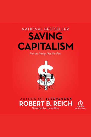 Saving Capitalism - For the Many Not the Few - cover