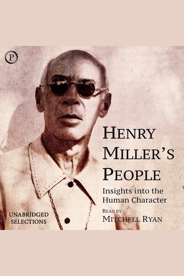 Henry Miller's People - Insights in the Human Character - cover