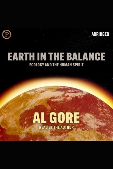 Earth in the Balance - Ecology and the Human Spirit - cover