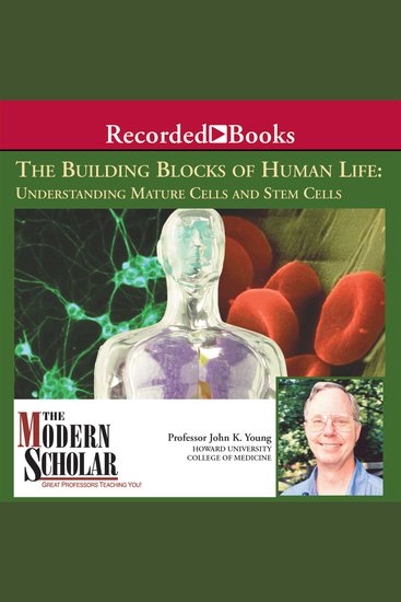 The Building Blocks of Human Life - cover