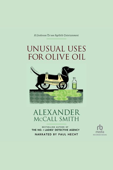 The Unusual Uses for Olive Oil - cover