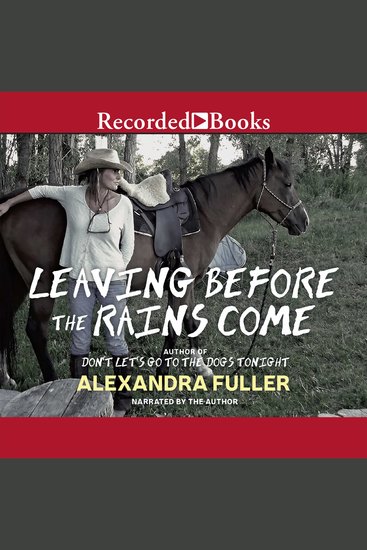 Leaving Before the Rains Come - cover