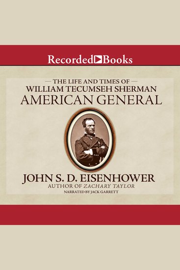 American General - The Life and Times of William Tecumseh Sherman - cover