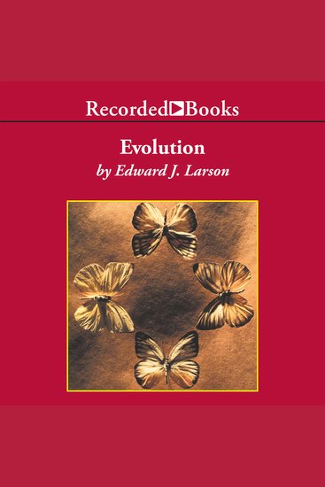 Evolution - The Remarkable History of a Scientific Theory - cover
