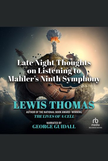 Late Night Thoughts on Listening to Mahler's Ninth Symphony - cover