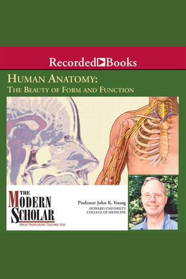 Human Anatomy - The Beauty of Form and Function - cover