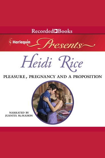 Pleasure Pregnancy and a Proposition - cover