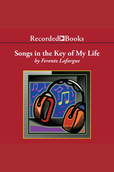 Songs in the Key of My Life - A Memoir - cover