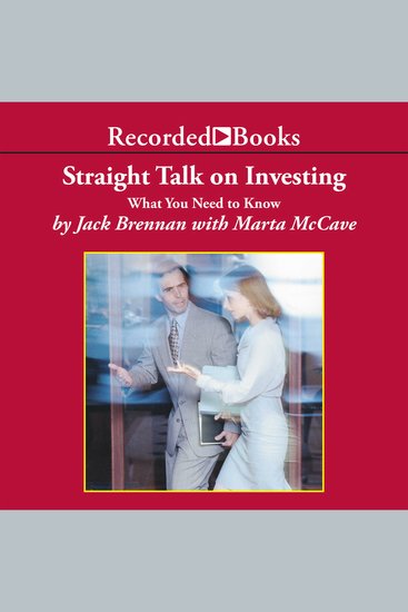 Straight Talk on Investing - What You Need to Know - cover