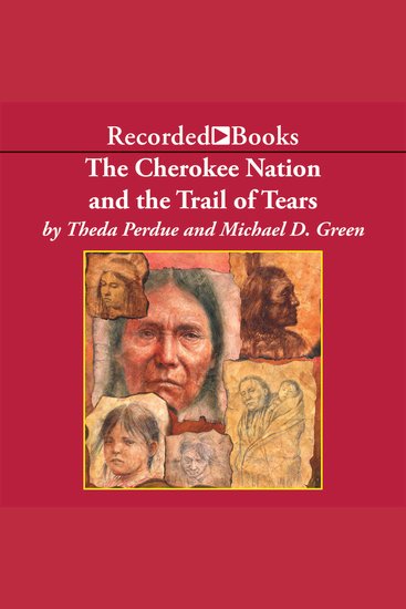 The Cherokee Nation and the Trail of Tears - cover