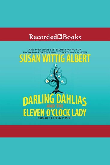 The Darling Dahlias and the Eleven O'Clock Lady - cover
