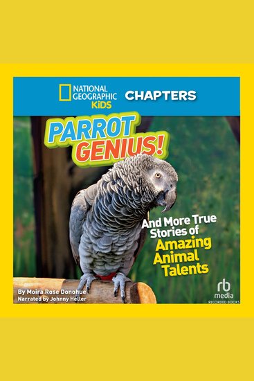National Geographic Kids Chapters - And More True Stories of Amazing Animal Talents - cover