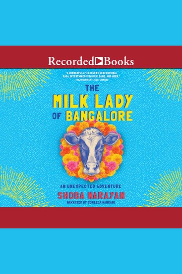 The Milk Lady of Bangalore - An Unexpected Adventure - cover