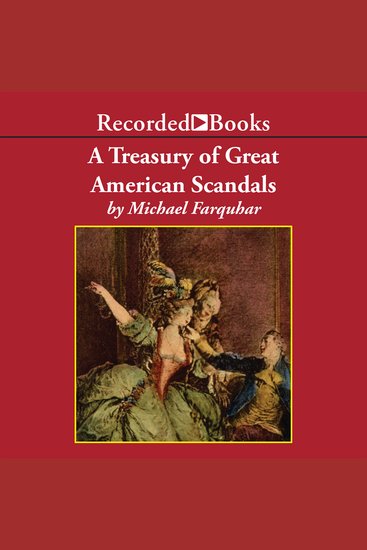 A Treasury of Great American Scandals - cover