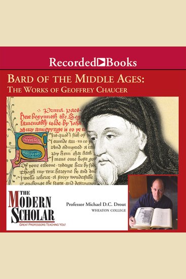 Bard of the Middle Ages - The Works of Geoffrey Chaucer - cover