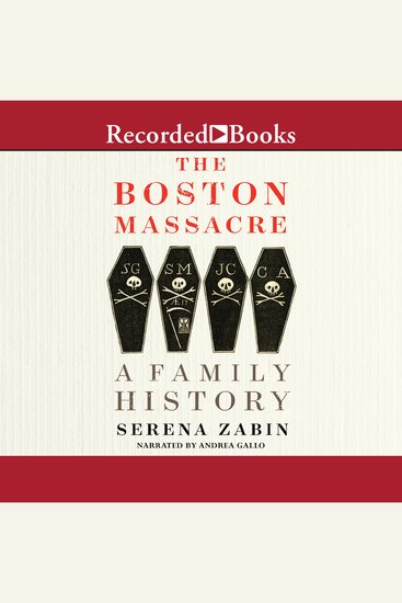 The Boston Massacre - A Family History - cover