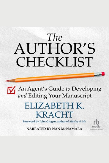 The Author's Checklist - An Agent's Guide to Developing and Editing Your Manuscript - cover