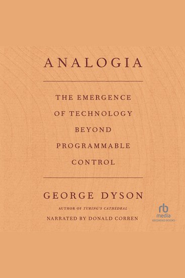 Analogia - The Emergence of Technology Beyond Programmable Control - cover