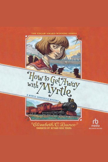 How to Get Away with Myrtle - cover