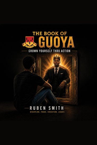 The Book of Guoya - Crown Yourself Thru Action - cover