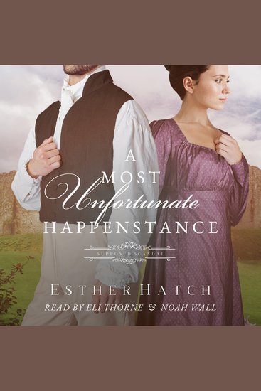 A Most Unfortunate Happenstance - A Regency Romance - cover