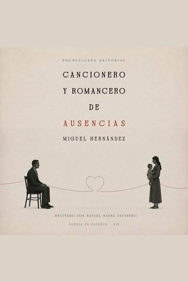 Cancionero y romancero de ausencias - cover