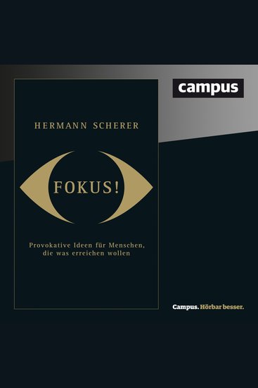 Fokus! - Provokative Ideen für Menschen die was erreichen wollen - cover