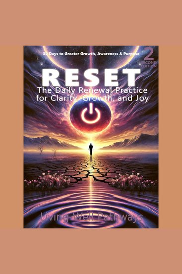 RESET - The Daily Renewal Practice for Clarity Growth and Joy - cover