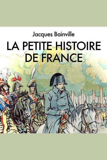 La petite histoire de France - cover